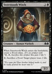 Sweettooth Witch⁣ - Wilds of Eldraine⁣ (Common)⁣ [111]