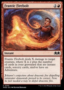 Frantic Firebolt⁣ - Wilds of Eldraine⁣ (Common)⁣ [130]