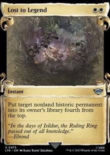 Lost to Legend (V.1)⁣ - The Lord of the Rings: Tales of Middle-earth Holiday Release⁣ (Uncommon)⁣ [473]
