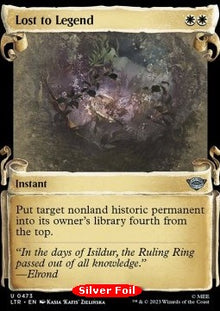 Lost to Legend (V.2)⁣ - The Lord of the Rings: Tales of Middle-earth Holiday Release⁣ (Uncommon)⁣ [473]