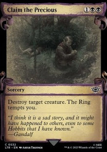 Claim the Precious (V.1)⁣ - The Lord of the Rings: Tales of Middle-earth Holiday Release⁣ (Common)⁣ [532]