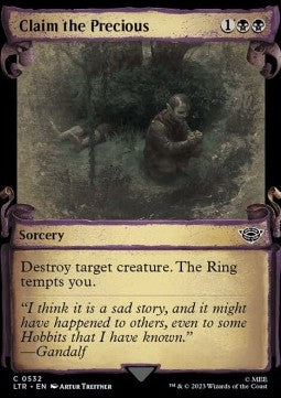 Claim the Precious (V.1)⁣ - The Lord of the Rings: Tales of Middle-earth Holiday Release⁣ (Common)⁣ [532]