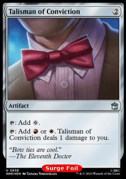 Talisman of Conviction⁣ - Universes Beyond: Doctor Who: Extras⁣ (Uncommon)⁣ [838]