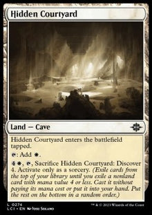 Hidden Courtyard⁣ - The Lost Caverns of Ixalan⁣ (Land)⁣ [274]