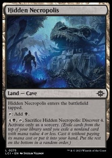 Hidden Necropolis⁣ - The Lost Caverns of Ixalan⁣ (Land)⁣ [275]
