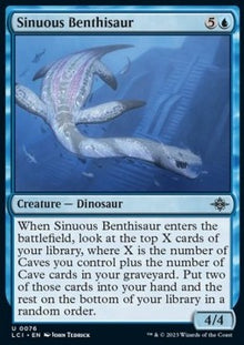 Sinuous Benthisaur⁣ - The Lost Caverns of Ixalan⁣ (Uncommon)⁣ [76]