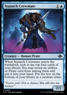 Staunch Crewmate⁣ - The Lost Caverns of Ixalan⁣ (Uncommon)⁣ [79]