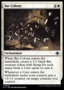 Bat Colony⁣ - The Lost Caverns of Ixalan⁣ (Uncommon)⁣ [5]