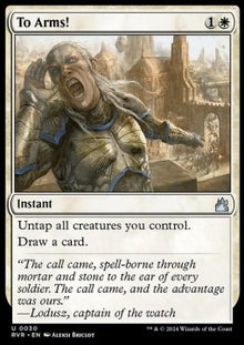 To Arms!⁣ - Ravnica Remastered⁣ (Uncommon)⁣ [30]
