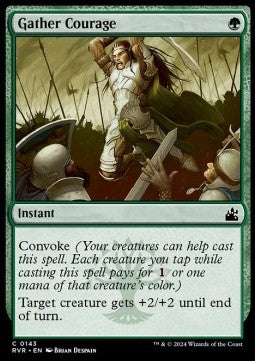 Gather Courage⁣ - Ravnica Remastered⁣ (Common)⁣ [143]