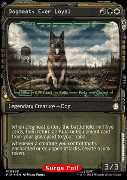 Dogmeat, Ever Loyal (V.4)⁣ - Universes Beyond: Fallout: Extras⁣ (Mythic)⁣ [868]