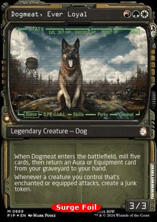 Dogmeat, Ever Loyal (V.4)⁣ - Universes Beyond: Fallout: Extras⁣ (Mythic)⁣ [868]