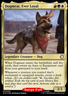 Dogmeat, Ever Loyal (V.3)⁣ - Universes Beyond: Fallout: Extras⁣ (Mythic)⁣ [530]