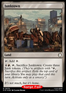 Junktown (V.2)⁣ - Universes Beyond: Fallout: Extras⁣ (Rare)⁣ [678]