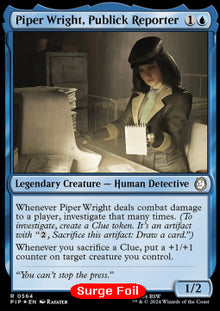 Piper Wright, Publick Reporter (V.2)⁣ - Universes Beyond: Fallout: Extras⁣ (Rare)⁣ [564]