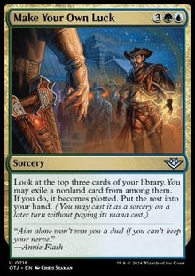 Make Your Own Luck⁣ - Outlaws of Thunder Junction⁣ (Uncommon)⁣ [218]