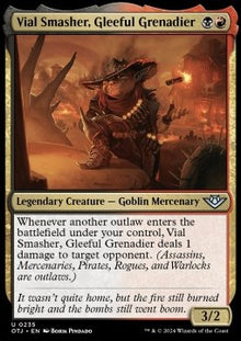 Vial Smasher, Gleeful Grenadier⁣ - Outlaws of Thunder Junction⁣ (Uncommon)⁣ [235]