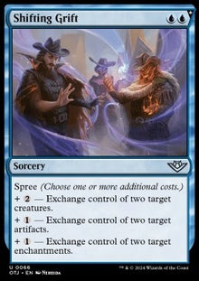 Shifting Grift⁣ - Outlaws of Thunder Junction⁣ (Uncommon)⁣ [66]