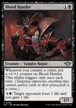 Blood Hustler⁣ - Outlaws of Thunder Junction⁣ (Uncommon)⁣ [80]