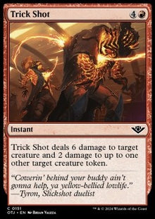 Trick Shot⁣ - Outlaws of Thunder Junction⁣ (Common)⁣ [151]