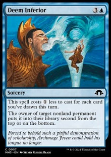 Deem Inferior⁣ - Modern Horizons 3⁣ (Common)⁣ [57]