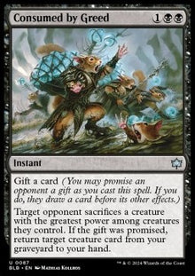 Consumed by Greed⁣ - Bloomburrow⁣ (Uncommon)⁣ [87]