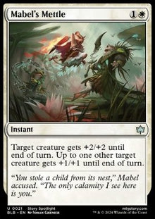 Mabel's Mettle⁣ - Bloomburrow⁣ (Uncommon)⁣ [21]