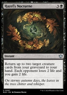 Hazel's Nocturne⁣ - Bloomburrow⁣ (Uncommon)⁣ [97]