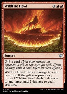 Wildfire Howl⁣ - Bloomburrow⁣ (Uncommon)⁣ [162]