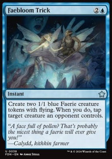 Faebloom Trick⁣ - Magic: The Gathering Foundations⁣ (Uncommon)⁣ [38]