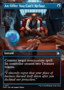 An Offer You Can't Refuse⁣ - Magic: The Gathering Foundations: Extras⁣ (Uncommon)⁣ [311]