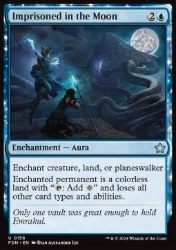 Imprisoned in the Moon⁣ - Magic: The Gathering Foundations⁣ (Uncommon)⁣ [156]
