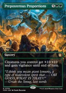Preposterous Proportions (V.1)⁣ - Magic: The Gathering Foundations: Extras⁣ (Rare)⁣ [338]
