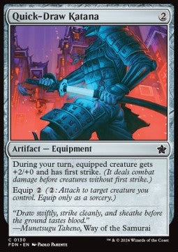 Quick-Draw Katana⁣ - Magic: The Gathering Foundations⁣ (Common)⁣ [130]