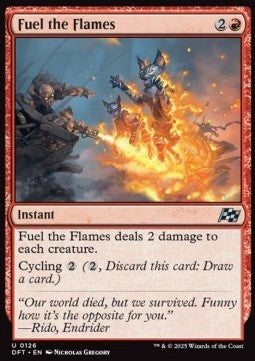 Fuel the Flames⁣ - Aetherdrift⁣ (Uncommon)⁣ [126]