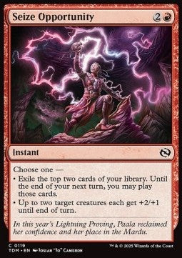 Seize Opportunity⁣ - Tarkir: Dragonstorm⁣ (Common)⁣ [119]