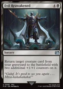 Evil Reawakened⁣ - Magic: The Gathering - FINAL FANTASY⁣ (Uncommon)⁣ [98]
