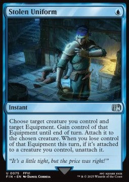 Stolen Uniform⁣ - Magic: The Gathering - FINAL FANTASY⁣ (Uncommon)⁣ [75]