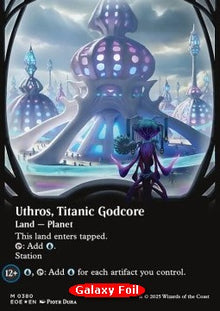 Uthros, Titanic Godcore (V.2)⁣ - Edge of Eternities: Extras⁣ (Mythic)⁣ [380]