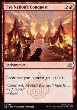 Fire Nation's Conquest (V.1) - Magic: The Gathering | Avatar: The Last Airbender: Eternal (Uncommon) [TLE-239]