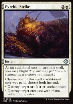 Pyrrhic Strike - Lorwyn Eclipsed (Uncommon) [ECL-30]
