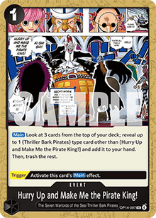 Hurry Up and Make Me the Pirate King! (OP14-097) - The Azure Sea's Seven (Uncommon) [OP14-097]