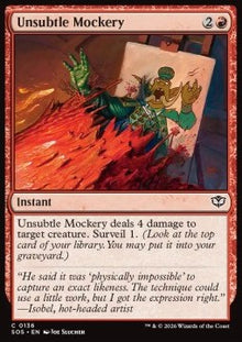 Unsubtle Mockery - Secrets of Strixhaven (Common) [SOS-136]
