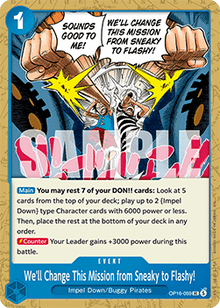 We'll Change This Mission from Sneaky to Flashy! (OP16-059) - The Time of Battle (Uncommon) [OP16-059]