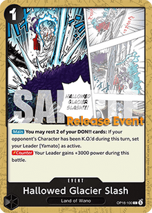 Hallowed Glacier Slash (OP16-100)
