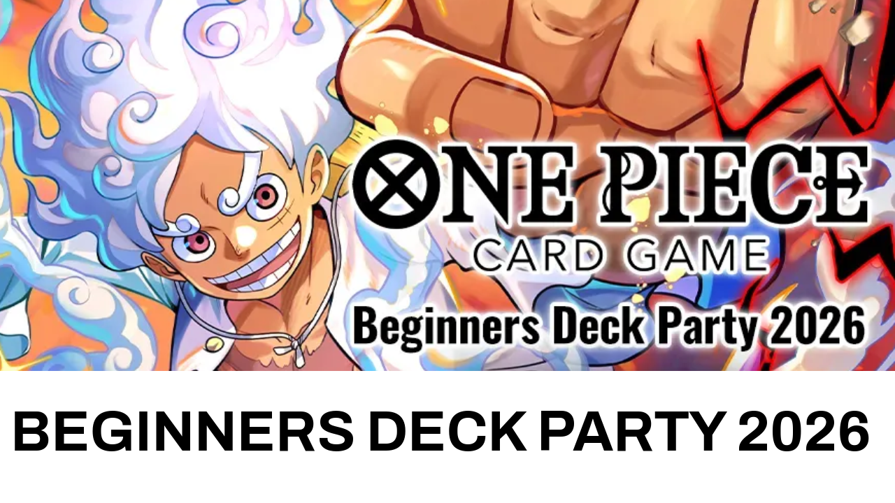 15.08.2026 One Piece Card Game: Beginners Deck Party 2026 [ST-31]~[ST-36]