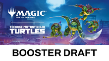 28.02.2026 TICKET MTG: Boosterdraft: Teenage Mutant Ninja Turtles