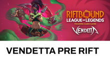 25.07.2026 Riftbound: Vendetta Pre-Rift im Hain der Legenden!