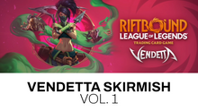 29.08.2026 Riftbound: Vendetta Summoner Skirmish Vol. 1